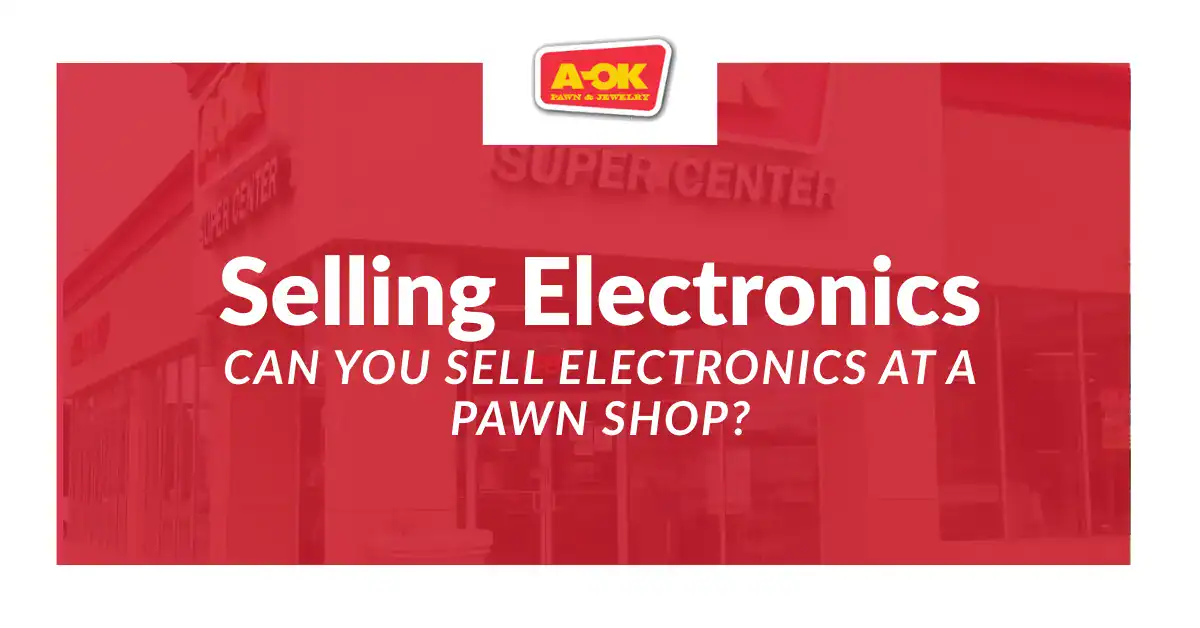 Can You Sell Electronics at a Pawn Shop