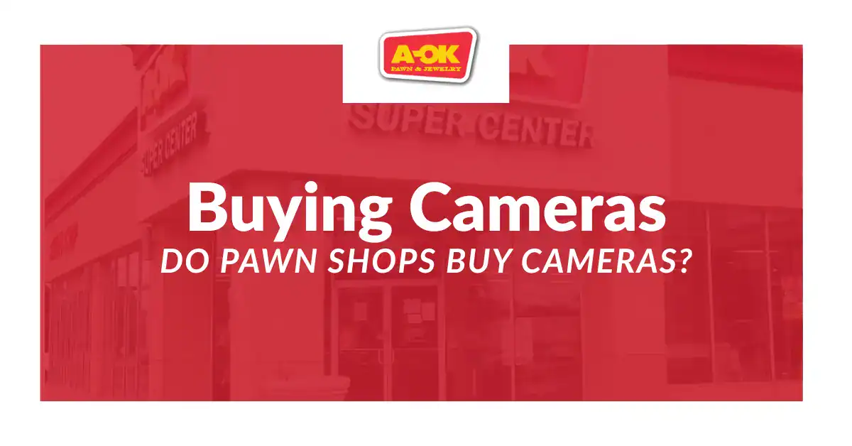 do pawn shops buy cameras​